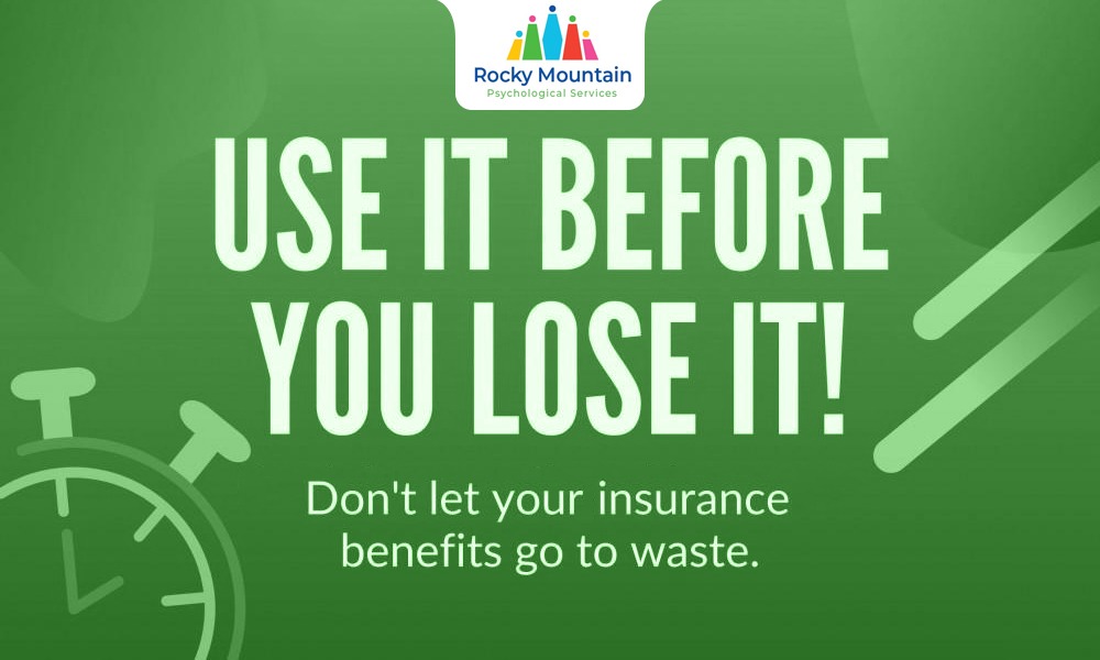 Maximize Your Insurance Benefits Before Year-End